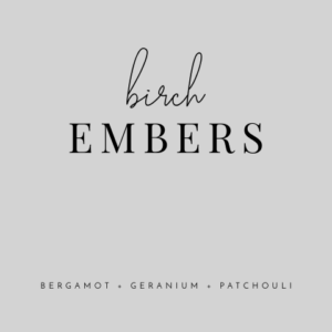 Birch Embers