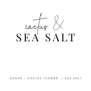 Cactus & Sea Salt