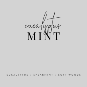 Eucalyptus Mint