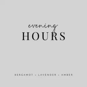 Evening Hours